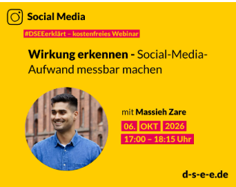 Symbolbild für die Veranstaltung „DSEEerklärt: Wirkung erkennen – Social-Media-Aufwand messbar machen“