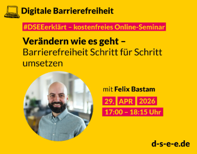 Symbolbild für die Veranstaltung „Digitale Barrierefreiheit: Verändern wie es geht – Barrierefreiheit Schritt für Schritt umsetzen“